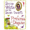 Picture of SNOW WHITE & THE PRINCESS IN DISGUISE
